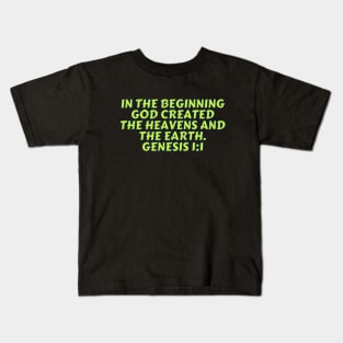 Bible Verse Genesis 1:1 Kids T-Shirt